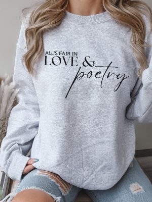 Alls Fair In Love And Poetry Sweatshirt Taylor Swift Super Bowl Outfit Taylor Swift And Travis Kelce Super Bowl Shirts Kansas City Cheifs Unique revetee 6