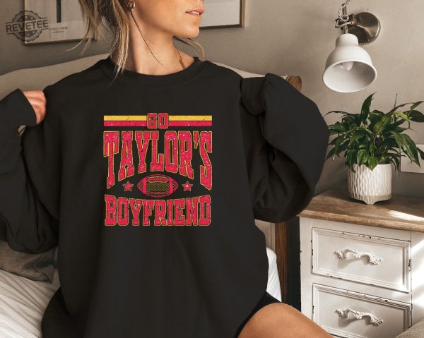 Taylors Boyfriend Sweatshirt Taylor Swift Super Bowl Outfit Taylor Swift And Travis Kelce Super Bowl Shirts Kansas City Cheifs Unique revetee 1