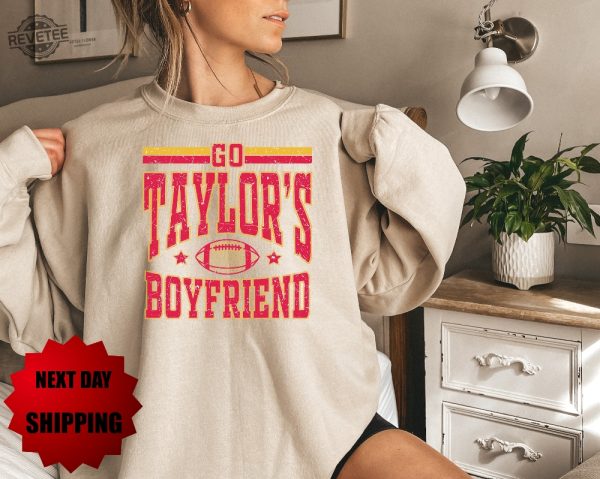 Taylors Boyfriend Sweatshirt Taylor Swift Super Bowl Outfit Taylor Swift And Travis Kelce Super Bowl Shirts Kansas City Cheifs Unique revetee 4