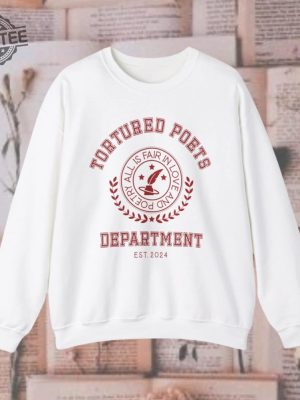 Tortured Poet Era Sweatshirt Swift Merch Ts11 Crewneck Colligate Academia Style Taylor Fan Gift Poet Department Alls Fair In Love Unique revetee 2