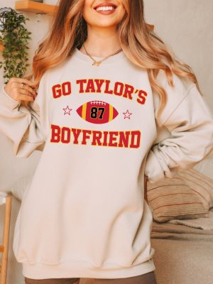 Go Taylors Boyfriend Sweatshirt Taylor Swift Super Bowl Outfit Taylor Swift And Travis Kelce Super Bowl Shirts Kansas City Cheifs Unique revetee 3 1