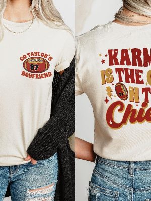 Karma Is The Guy On The C Shirt C Era Shirt Go Taylors Boyfriend C Karma Kansas Shirts Football Tee Gift Finally Shirt Unique revetee 3