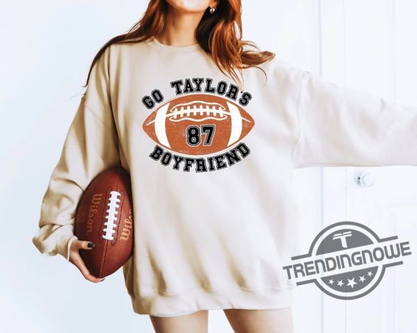 Go Taylors Boyfriend Shirt Swift Kelce Fan Gift T Shirt Vintage Football Fans Tshirt Go Taylors Boyfriend Tee trendingnowe 1