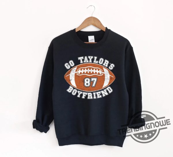 Go Taylors Boyfriend Shirt Swift Kelce Fan Gift T Shirt Vintage Football Fans Tshirt Go Taylors Boyfriend Tee trendingnowe 2