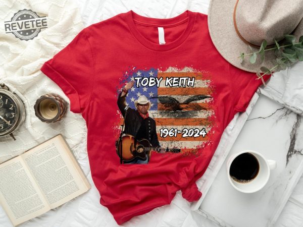 Toby Keith Shirt Country Song Shirt Toby Keith Honoring Shirt Toby Keith Merchandise Toby Keith Apparel Toby Keith T Shirts Unique revetee 7