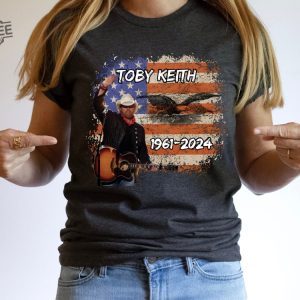 Toby Keith Shirt Country Song Shirt Toby Keith Honoring Shirt Toby Keith Merchandise Toby Keith Apparel Toby Keith T Shirts Unique revetee 8