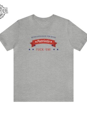 Never Apologize For Being Patriotic Shirt Toby Keith Shirt Toby Keith Merchandise Toby Keith Apparel Toby Keith T Shirts Unique revetee 6