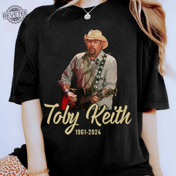 Rip Toby Keith T Shirt Vintage Toby Keith 90S Shirt Toby Keith Bootleg Shirt Toby Keith Merchandise Toby Keith Apparel Toby Keith T Shirts Unique revetee 1