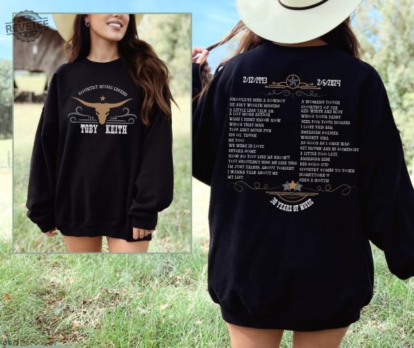 Unisex Toby Keith Country Music Legend Tribute Sweatshirt Toby Keith Merchandise Toby Keith Apparel Toby Keith T Shirts Unique revetee 2