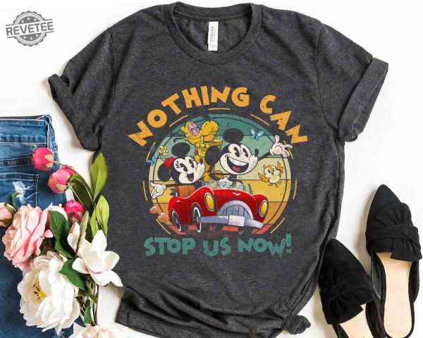 Disney Mickey Minnies Runaway Railway Nothing Can Stop Us Now Shirt Wdw Magic Kingdom Disneyland Family Vacation Holiday Gift Unique revetee 1