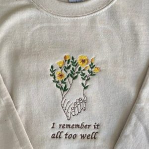 I Remember It All Too Well Embroidered Sweatshirt All Too Well Embroidered Sweatshirt Eras Tour Shirt Swift Gift Unique revetee 2