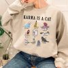 karma is a cat sweatshirt the eras tour shirt cats midnights taylor tee cute swift cat sweatshirt gift for her tshirt sweatshirt hoodie laughinks 1 4