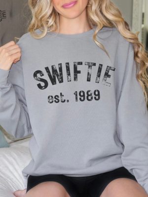 Swiftie Sweatshirt Swiftie Eras Tour Shirt The Eras Tour Shirt Swiftie Eras Tee Eras Concert Swiftie Merch Taylor Shirt Swiftie 1989 Unique revetee 3