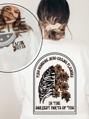 Zach Bryan Sweatshirt Front And Back Sweatshirt Find Someone Who Grows Flowers Hoodie Zach Bryan Salt Lake City Unique revetee 3