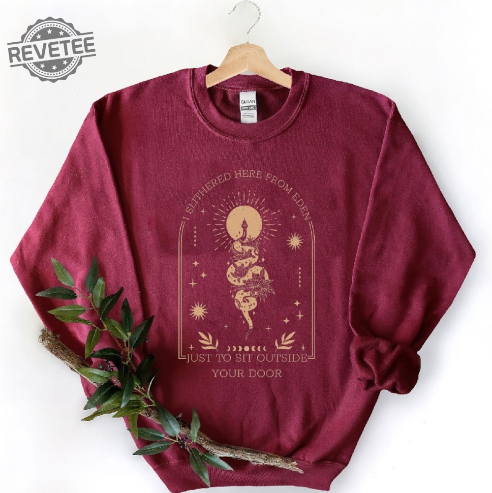 From Eden Hozier Shirt Sweatshirt Hoodie I Slithered Here From Eden In A Week No Grave Can Hold My Body Down Hozier From Eden Lyrics Unique