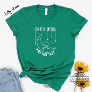 taylor swift shirt me and karma vibe like that tshirt funny cat tee gift for taylor swift fans midnights album tshirt cat lover shirt tshirt sweatshirt hoodie laughinks 1 1