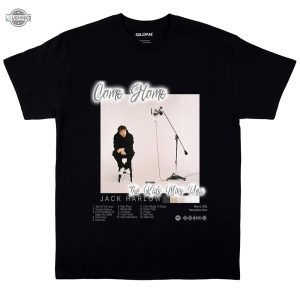 jack harlow album tee come home the kids miss you tshirt sweatshirt hoodie mens womens music gift for fans laughinks 1