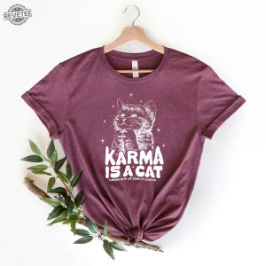 Karma Is A Cat Inspired Outfit Sweatshirt Karma Sweatshirt In My Cat Era Shirt Cat Mom Shirt Karma Is A Cat Unisex Sweatshirt Unique revetee 3