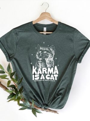 Karma Is A Cat Inspired Outfit Sweatshirt Karma Sweatshirt In My Cat Era Shirt Cat Mom Shirt Karma Is A Cat Unisex Sweatshirt Unique revetee 4