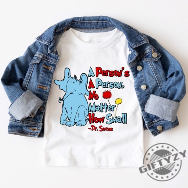 A Persons A Person No Matter How Small Dr Seuss Shirt Read Across America Sweatshirt Reading Day Tshirt Unisex Hoodie Drseuss Birthday Party Shirt giftyzy 1