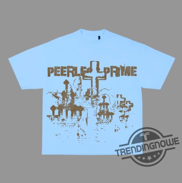 Holy Field Shirt Sweatshirt Hoodie Peerless Prime Shirt trendingnowe 2