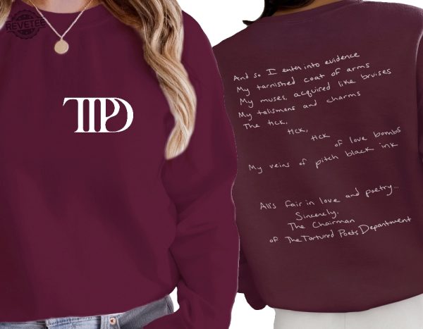 The Tortured Swift Poets Department Sweatshirt Tays Tortured Poets Hoodie Tays New Tortured Album All Of Taylor Swift Albums Unique revetee 3