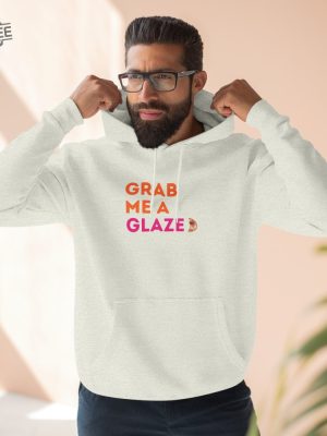 Grab Me A Glazed Dunkin Donuts Hoodie Ben Affleck New Lightweight Shirt Superbowl Ad Sweatshirt Funny Warm Top Dunkings Swag Unique revetee 5