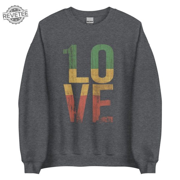 1 Love Roots Rock Reggae One Love Unisex Sweatshirt Unique revetee 2