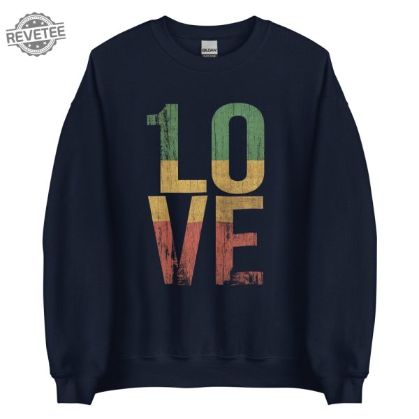 1 Love Roots Rock Reggae One Love Unisex Sweatshirt Unique revetee 5