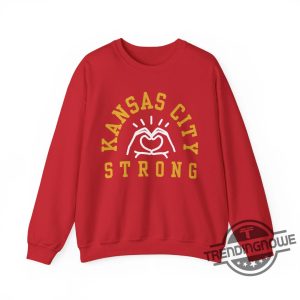 Kc Strong Heart Hands T Shirt Kansas City Strong Shirt Sweatshirt Charity Fundraiser Donation Shirt Chiefs Support Kansas City trendingnowe 2