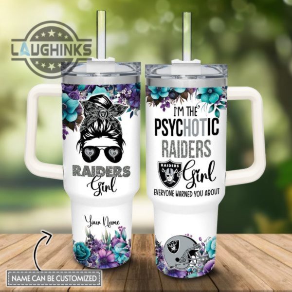 custom name im the psychotic raiders girl flower pattern 40oz stainless steel tumbler with handle and straw lid personalized 40 oz travel stanley cup dupe laughinks 1