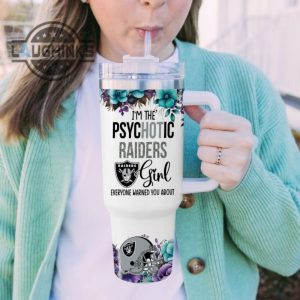 custom name im the psychotic raiders girl flower pattern 40oz stainless steel tumbler with handle and straw lid personalized 40 oz travel stanley cup dupe laughinks 1 4