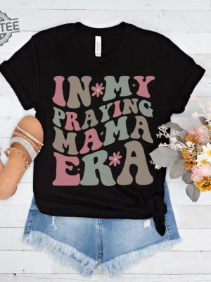 Praying Mama Shirt For Women Tshirt Faith Shirt For Mom Tshirt From Daughter To Mother Gift For Mom Unique revetee 2