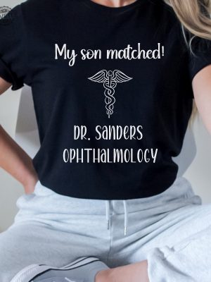 Personalized You Matched Shirt Match 2024 Residency Present For Medical Student My Son Matched I Matched Shirt Match Day Party Gift Unique revetee 2