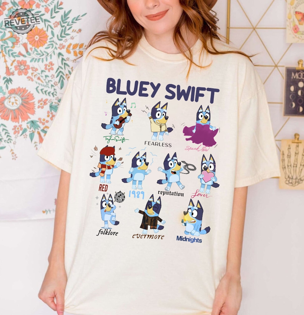 The Bluey The Eras Tour Shirt Bluey Swift Sweatshirt Bluey Ts Shirt Bluey Taylors Version Shirt Bluey Midnights Shirt Unique