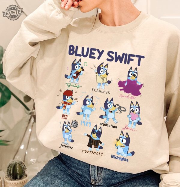 The Bluey The Eras Tour Shirt Bluey Swift Sweatshirt Bluey Ts Shirt Bluey Taylors Version Shirt Bluey Midnights Shirt Unique revetee 2