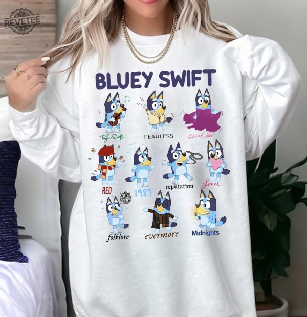 The Bluey The Eras Tour Shirt Bluey Swift Sweatshirt Bluey Ts Shirt Bluey Taylors Version Shirt Bluey Midnights Shirt Unique revetee 3