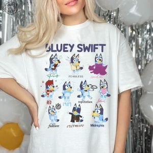 The Bluey The Eras Tour Shirt Bluey Swift Sweatshirt Bluey Ts Shirt Bluey Taylors Version Shirt Bluey Midnights Shirt Unique revetee 4