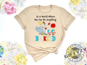 In A World Where You Can Be Anything Be Kind Dr. Seuss Shirt Read Across America Day Sweatshirt Thing 1 Thing 2 Tshirt Unisex Hoodie Funny School Shirt giftyzy 8