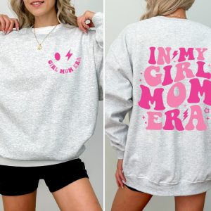 In My Girl Mom Era Sweatshirt Girl Mama Comfort Colors Tshirt Girl Mom Club Girl Mom Tshirt New Mom Gift Gender Reveal revetee 5