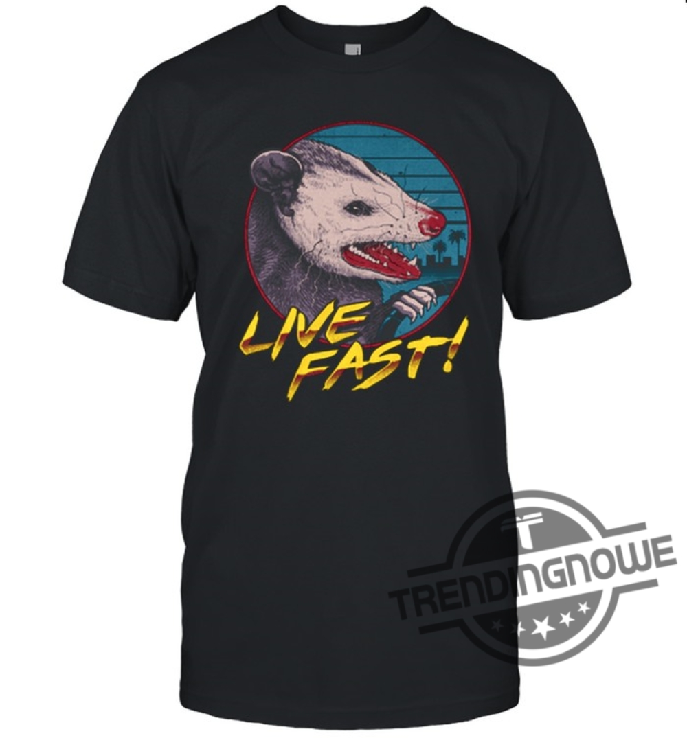 Hiss Possum Shirt Live Fast Hiss Possum T Shirt 6 Hiss Possum Shirt Live Fast Hiss Possum T Shirt trendingnowe.com 1