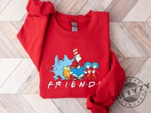 Friends Shirt Dr Friends Cat In The Hat Sweatshirt Teacher Dr Day Hoodie Reading Day Dr. Day Tshirt Read Across America Shirt giftyzy 4