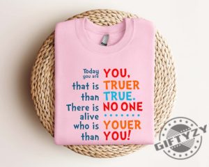 Today You Are You Shirt Reading Day Sweatshirt Teacher Life Read Across America Tshirt Reading Hoodie Teacher Gift giftyzy 2