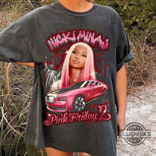 nicki minaj pink friday 2 tshirt sweatshirt hoodie mens womens nicki minaj rapper queen barbs vintage shirts airbrush nicki minaj barbie pink car funny tee laughinks 1