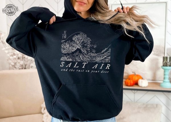 August Shirt Salt Air Hoodie The Rust On Your Door Gift For Her Folklore Era Folklore Era Outfits Unique revetee 1