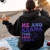 Womens Aesthetic Hoodie Words On Back Sweatshirt Karma Shirt Concert Tshirts Best Friend Gifts Trending Shirt Vsco Girl Shirt Unique revetee 1