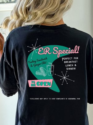 Emergency Room Diner Nursing Humor Shirt Medical Joke Tee For Emergency Room Physicians Nurses Unique revetee 2