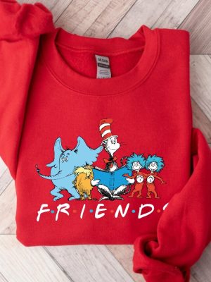 Friends Shirt Dr Friends Cat In The Hat Sweatshirt Teacher Dr Day Shirt Reading Day Dr. Day Sweatshirt Read Across America Shirt Unique revetee 4