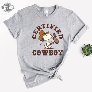 Snoopy Certified Cowboy Shirt Snoopy Birthday Tee Cowboy Dog Tshirt Dog Lovers Gift Snoopy St Patricks Day Shirt Unique revetee 4