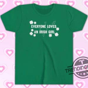 Kiss Me Im Irish Shirt Everyone Loves An Irish Girl Shirt Celebrity Inspired Baby Tee St Patricks Day Shirt Shamrock Shirt trendingnowe 2